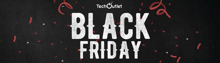 BLACK FRIDAY is coming to Tech Outlet